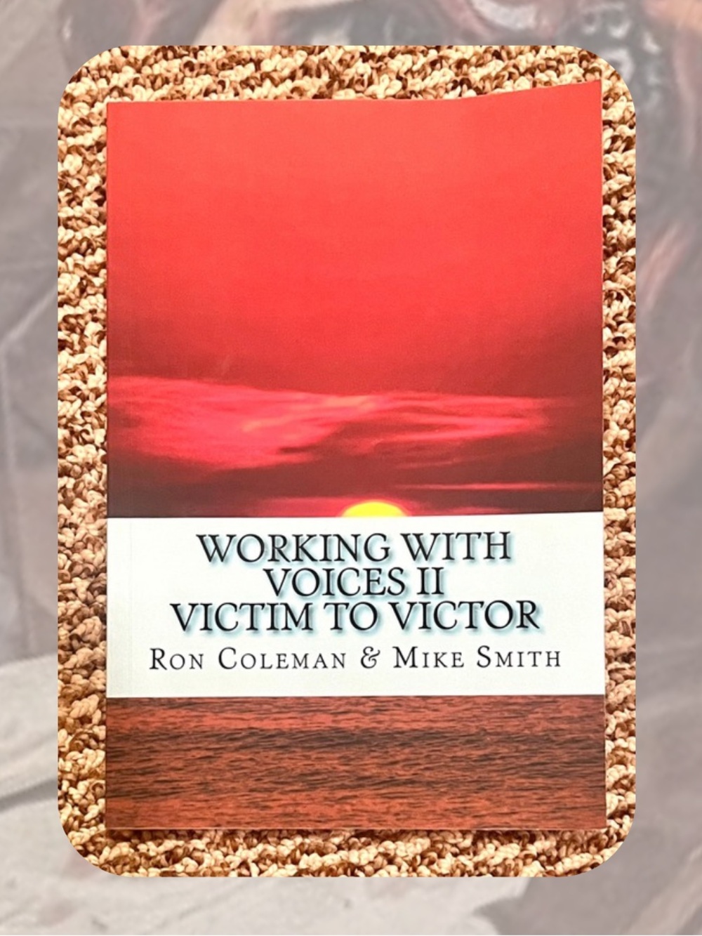 “Working with Voices” by Role Coleman & Mark Smith — Psychology, Schizophrenia